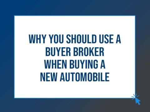 why you should use a buyer broker when buying a new automobile